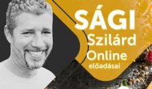 SÁGI SZILÁRD online előadása
