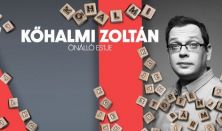 Történjen bármi - Kőhalmi Zoltán önálló estje
