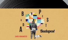 BUDAPEST BUDAPEST - ősbemutató