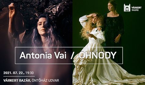 Antonia Vai x Ohnody - Egy este, két díva Antonia Vai x Ohnody - Egy este, két díva