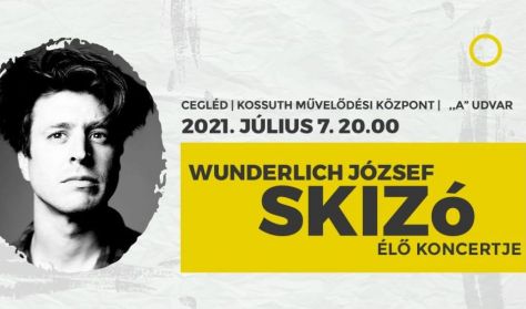 Wunderlich József: Skizo - élő koncertje
