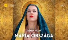 Székely Csaba: Mária országa