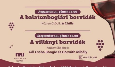 Gondűző a Magdolna Udvarban, A villányi borvidék a Bornegyedben Gondűző a Magdolna Udvarban, A villányi borvidék a Bornegyedben