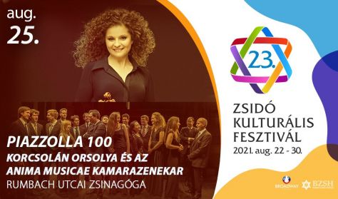 PIAZZOLLA 100 - Korcsolán Orsolya és az Anima Musicae Kamarazenekar