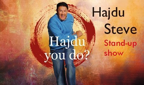 HAJDU YOU DO? - Stand-up show HAJDU YOU DO? - Stand-up show
