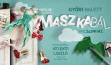 Gryllus Vilmos-Győri Balett: MASZKABÁL