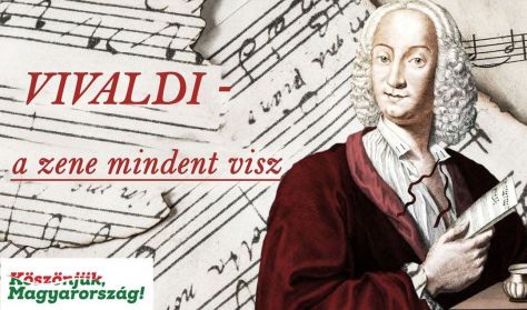 Vivaldi - a zene mindent visz!