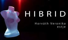 Hibrid - Horváth Veronika önálló estje
