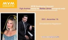 MVM Karácsonyi Koncert, Vigh Andrea (hárfa) és Balázs János (zongora) estje