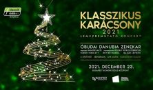 Klasszikus Karácsony 2021 - Óbudai Danubia Zenekar