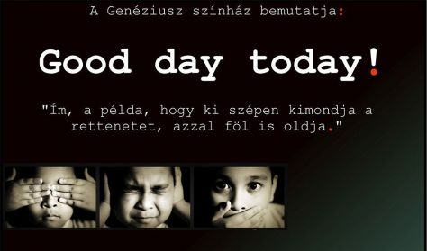 Good day today! - A gyermekbántalmazás ellen