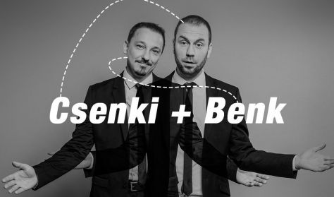 Lepedőakrobaták - Benk Dénes és Csenki Attila közös estje Lepedőakrobaták - Benk Dénes és Csenki Attila közös estje