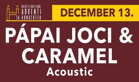 Pápai Joci & Caramel - Acoustic