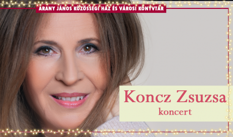 Koncz Zsuzsa koncert Koncz Zsuzsa koncert