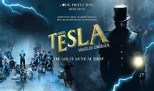 Nikola TESLA – Végtelen energia - the great musical show