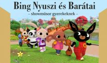 Bing Nyuszi Show - Miskolc