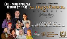 Az Aranyember - Musical (élő zenekarral)