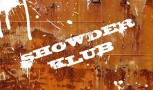 Showder Klub - Szobácsi Gergő, Musimbe Dennis, Nagy Kitti, Szomszédnéni Produkciós Iroda
