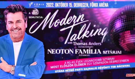 Modern Talking - Thomas Anders és a  Neoton Família sztárjai