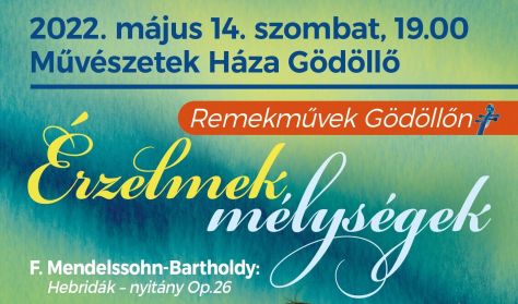 Remekművek Gödöllőn - Érzelmek, mélységek - a Gödöllői Szimfonikus Zenekar koncertje
