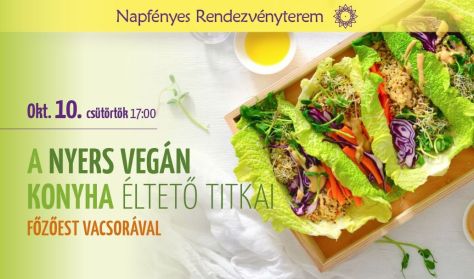 A nyersvegán konyha titkai - ételkészítő workshop