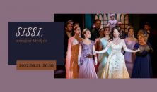 Sissi, a magyar királyné - operett két részben - Monarchia Operett társulat előadása
