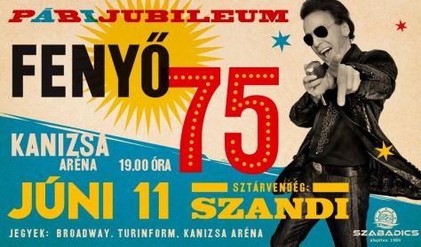 FENYŐ 75 - Jubileumi Koncert turné