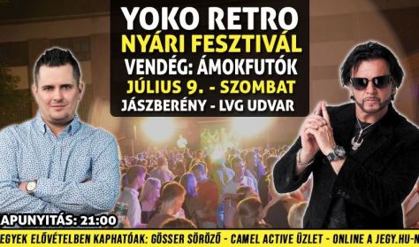 Yoko Retro Nyári Fesztivál - Sztárvendég: Ámokfutók