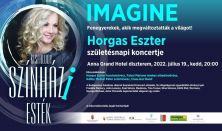 Horgas Eszter születésnapi koncertje Imagine, fenegyerekek, akik megváltoztatták a világot