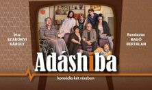 A JÁTÉKSZÍN BEMUTATJA: ADÁSHIBA