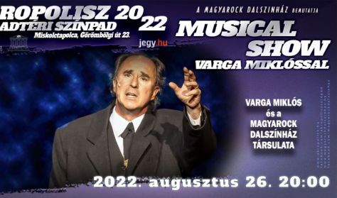 Musical show Varga Miklóssal