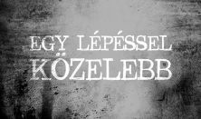 Győri Balett: Egy lépéssel közelebb