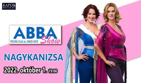 ABBA SHOW zenekaros nagykoncert Janza Katával és Polyák Lillával