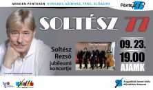 PénteK13 – SOLTÉSZ 77 – Soltész Rezső jubileumi koncertje