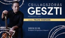 Geszti Péter: Csillagszórás koncert-est / Vendég: Falusi Mariann