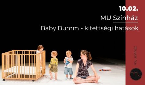 MU Színház: Baby Bumm - kitettségi hatások