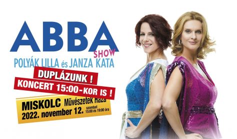 ABBA SHOW - Polyák Lilla és Janza Kata