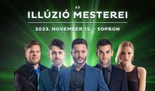 Az Illúzió Mesterei - Sopron
