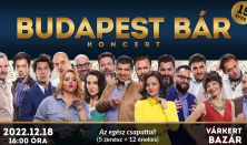 Budapest Bár 15. születésnapi ünnepi koncert - Advent a Várkert Bazárban