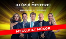 Az Illúzió Mesterei - Tatabánya