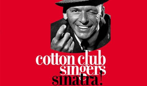 Cotton Club Singers SINATRA