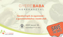 GyereBaba Kerekasztal: Kacskaringók és egyenesek - a gyermekáldáshoz vezető utak