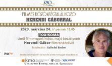 Filmes közönségtalálkozó - Toxikoma című film vetítése - Vendég: Herendi Gábor filmrendező