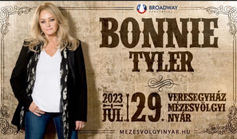 Mézesvölgyi Nyár - Bonnie Tyler koncert