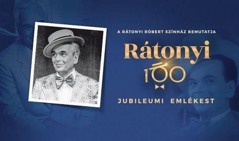 Rátonyi 100 - Rátonyi Róbert Jubileumi Emlékest