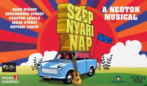 SZÉP NYÁRI NAP - Neoton-musical