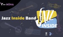Jazz Inside Band koncert - Vendég: Pocsai Kriszta énekes