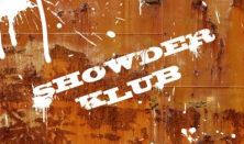 Showder Klub bemutatja: Edu-Hajdú közös est / Badár Sándor önálló est / Elek Péter önálló est