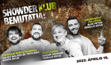 Showder Klub bemutatja: Edu-Hajdú közös est / Badár Sándor önálló est / Elek Péter önálló est