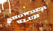 Showder Klub bemutatja: Aranyosi Péter önálló estje // Mogács Dániel önálló estje
